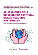 APLICACIONES INTELIGENCIA ARTIFICIAL EN NEGOCIOS SOSTENIBLES - 9788426739605